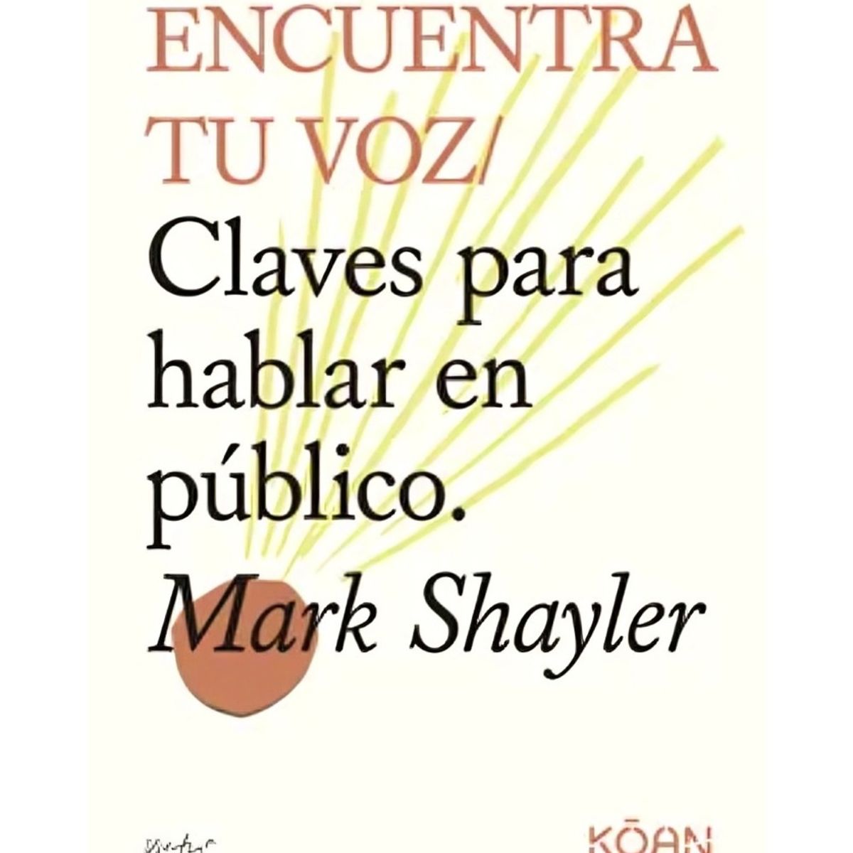 TOP10BOOKS - LIBRO Encuentra Tu Voz - Encuentra Tu Voz