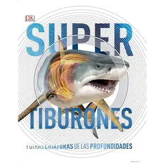 Dk - Libro Supertiburones