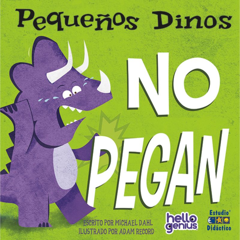EDIMAT LIBROS - Pequeños Dinos No Pegan -Hello Genius- Pequeños Dinos