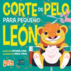 EDIMAT LIBROS - Corte De Pelo Para Pequefio Le6N -Hello Genius- Educa