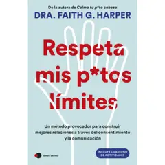 EDITORIAL TEMAS DE HOY - Respeta Mis Putos Límites