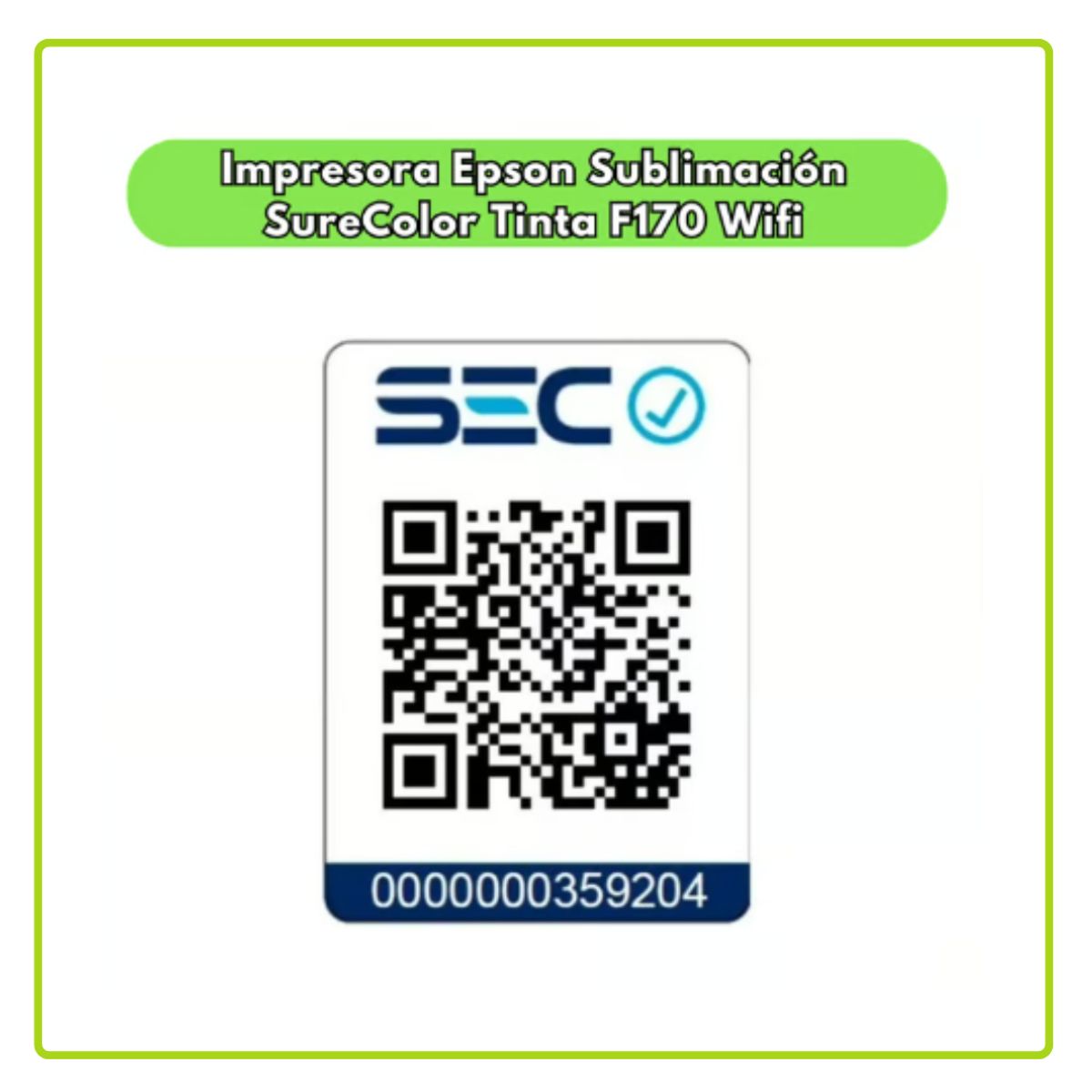 EPSON - Impresora Epson para Sublimación SureColor Tinta F170 Wifi + PAPEL