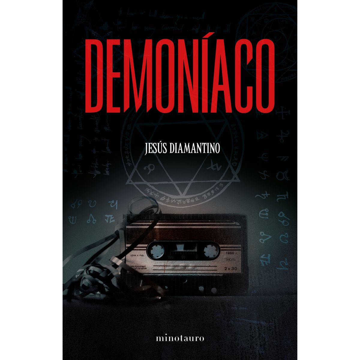 EDICIONES MINOTAURO - Libro Demoníaco - Autor(a):  Jesus Diamantino