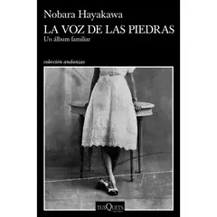 EDITORIAL TUSQUETS - La Voz De Las Piedras