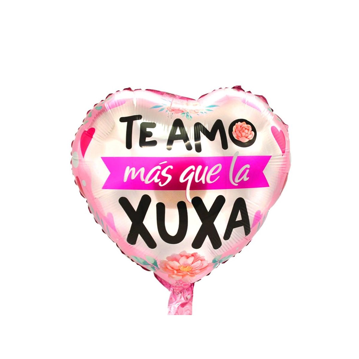 GENERICO - GLOBO METALICO 18 MAS QUE LA XUXA X1 UNI