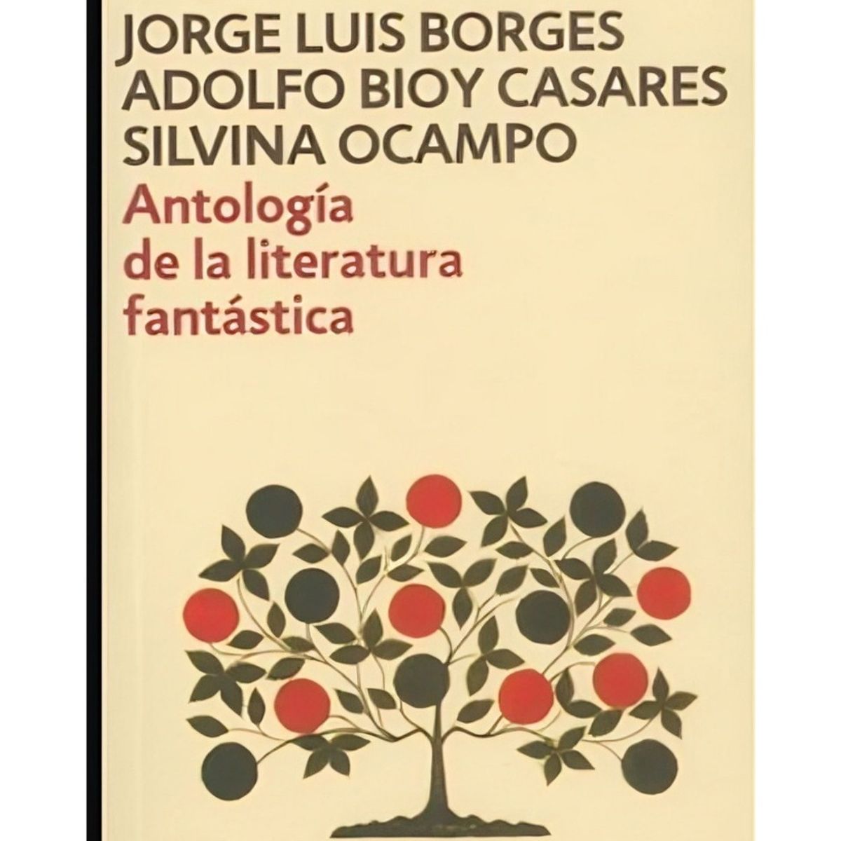 TOP10BOOKS - LIBRO Antología De La Literatura Fantástica