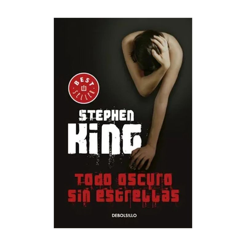 TOP10BOOKS - LIBRO TODO OSCURO, SIN ESTRELLAS / STEPHEN KING / DEBOLSLLO