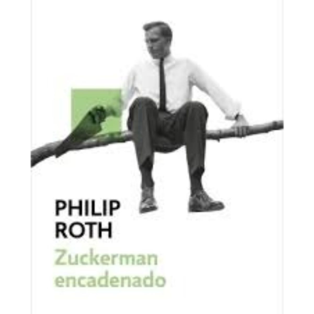 TOP10BOOKS - LIBRO Zuckerman Encadenado - Zuckerman Encadenado