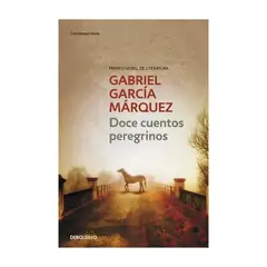 TOP10BOOKS - LIBRO DOCE CUENTOS PEREGRINOS / GABRIEL GARCÍA MÁRQUEZ / DEBOLSLLO