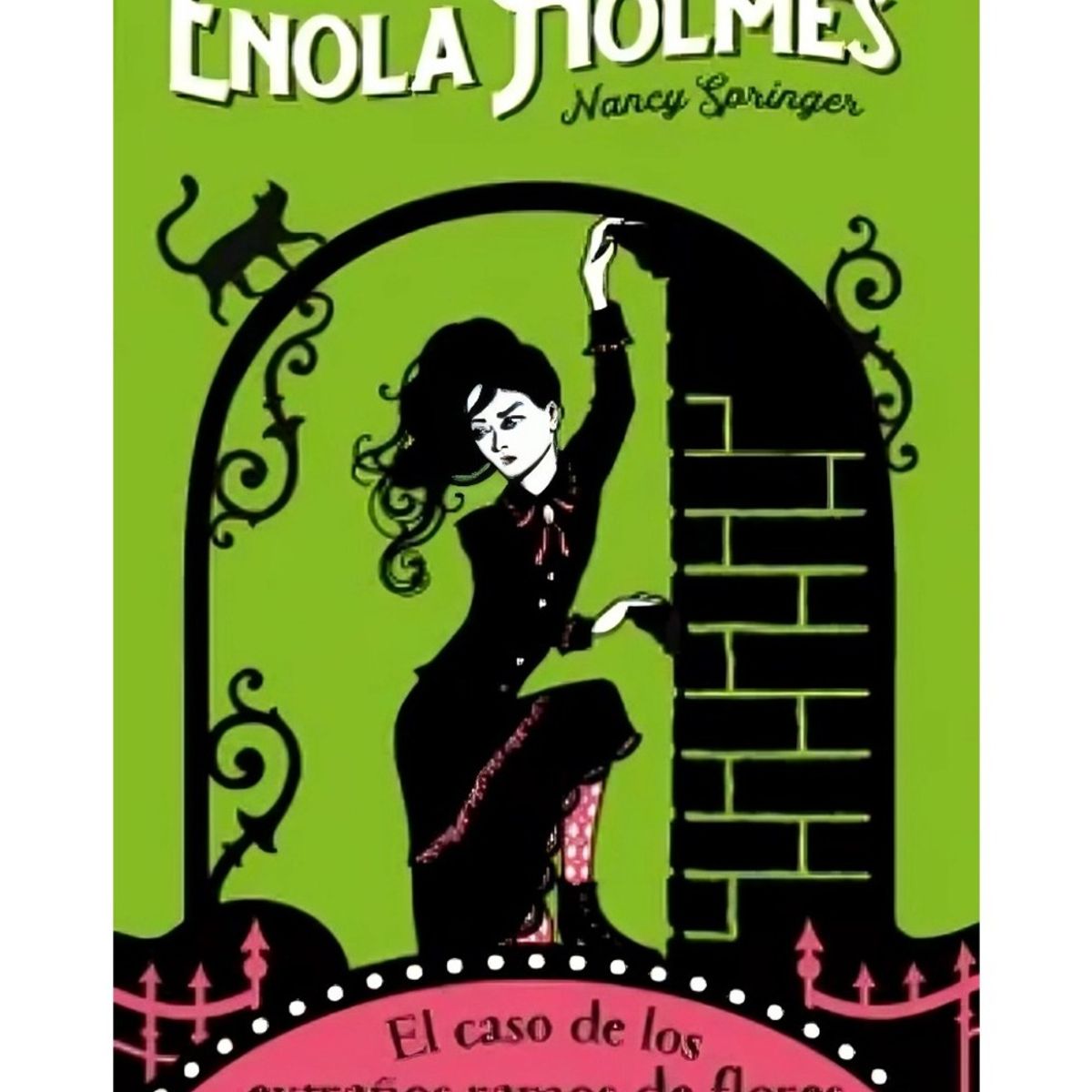 TOP10BOOKS - LIBRO Enola Holmes 3 - El Caso De Los Extraños Ramos De