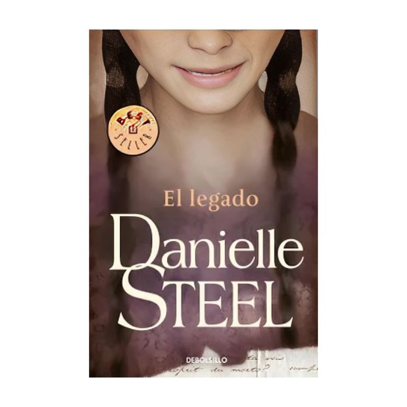 TOP10BOOKS - LIBRO EL LEGADO / DANIELLE STEEL / DEBOLSLLO