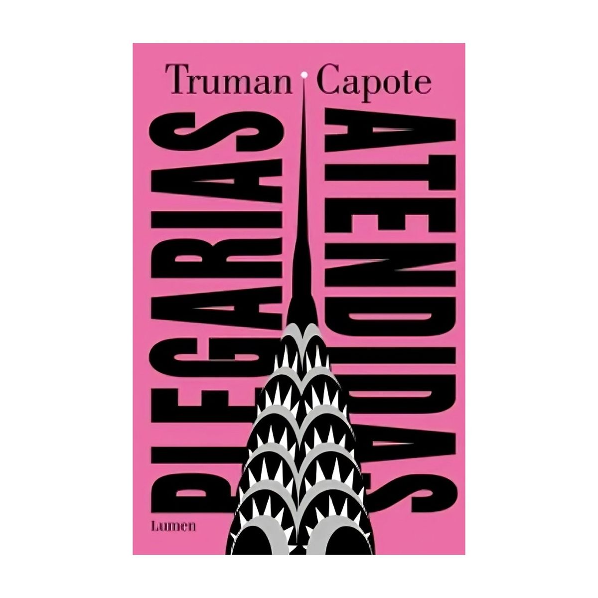 TOP10BOOKS - LIBRO Plegarias Atendidas - Plegarias Atendidas