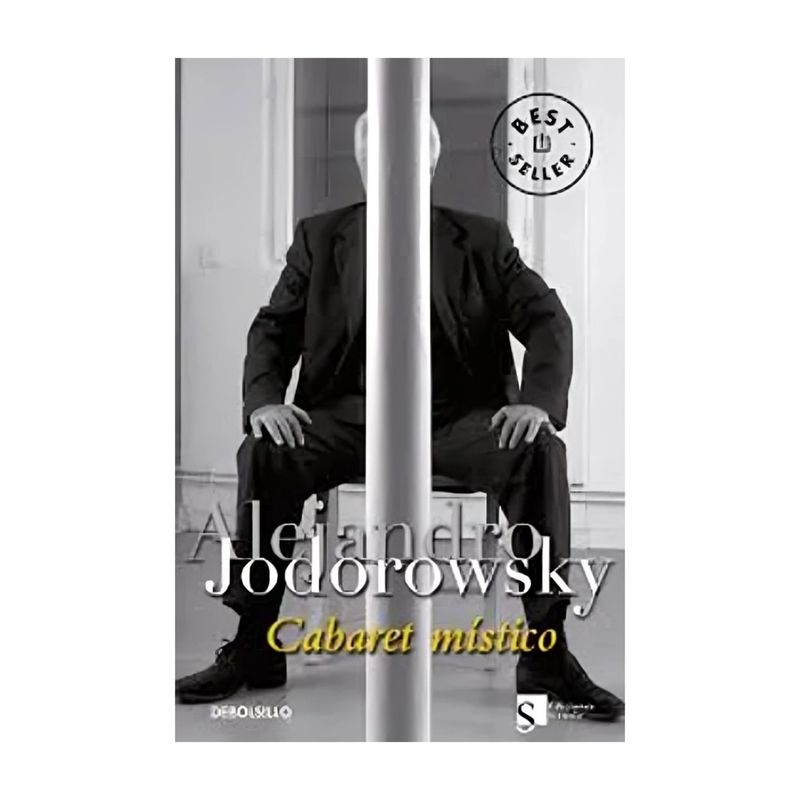 TOP10BOOKS - LIBRO CABARET MÍSTICO / ALEJANDRO JODOROWSKY / DEBOLSLLO