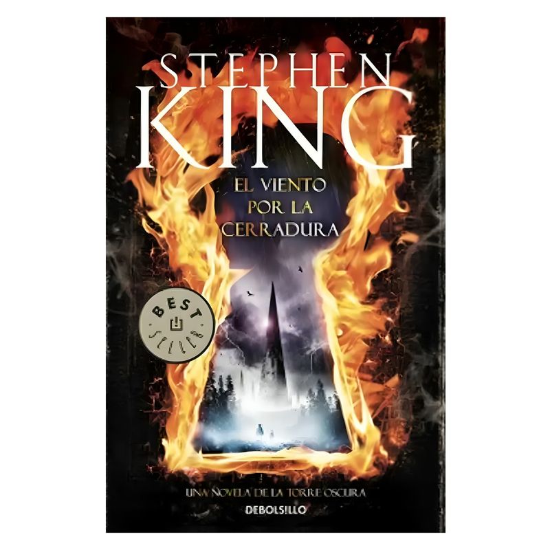 TOP10BOOKS - LIBRO EL VIENTO POR LA CERRADURA - LA TORRE OSc u r a / STEPHEN KING / DEBOLSLLO