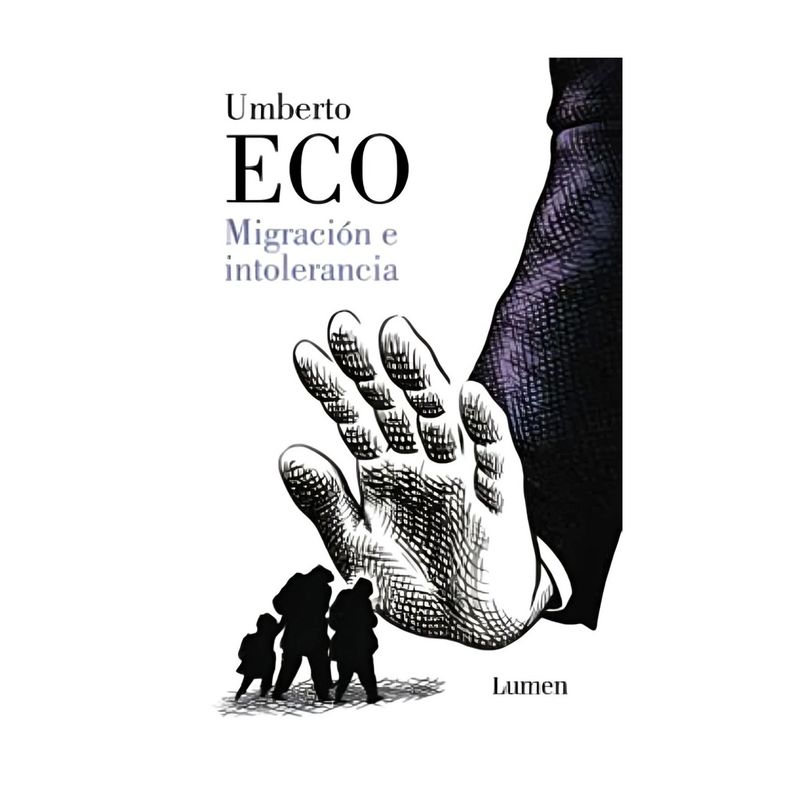 TOP10BOOKS - LIBRO MIGRACION E INTOLERANCIA / UMBERTO ECO / LUMEN