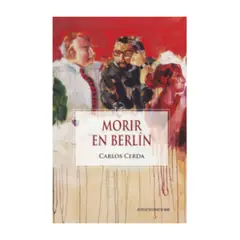 TOP10BOOKS - LIBRO Morir En Berlin - Morir En Berlin