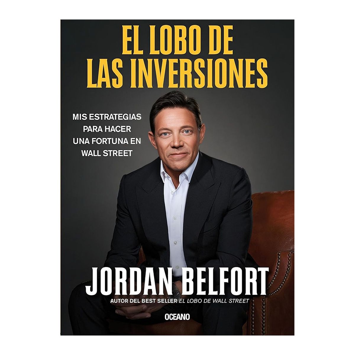 TOP10BOOKS - LIBRO El Lobo De Las Inversiones - El Lobo De Las Inversiones