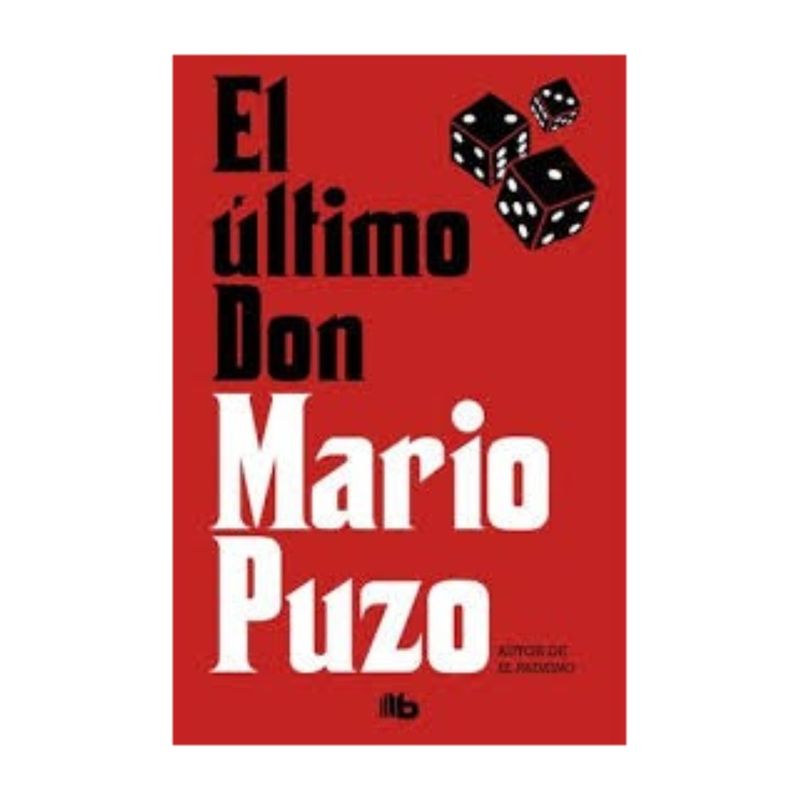 TOP10BOOKS - LIBRO EL ULTIMO DON / MARIO PUZO / B DE BOLSILLO