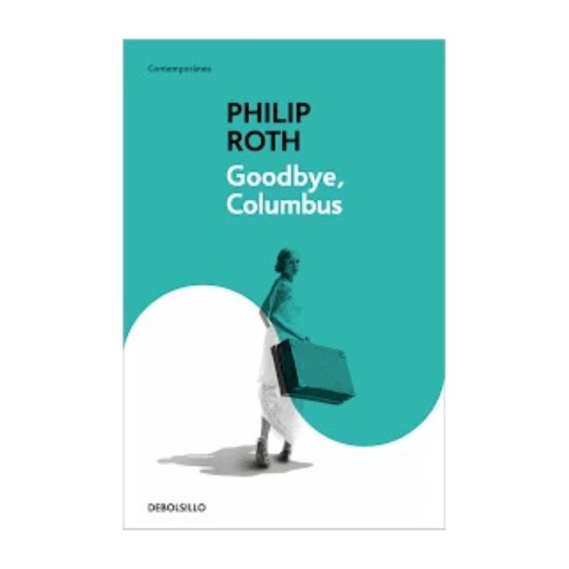 TOP10BOOKS - LIBRO GOODBYE, COLUMBUS / PHILIP ROTH / DEBOLSLLO