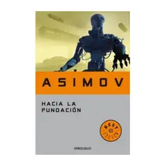 TOP10BOOKS - LIBRO HACIA LA FUNDACIÓN / ISAAC ASIMOV / DEBOLSLLO