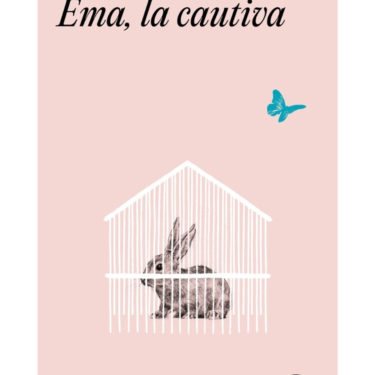 TOP10BOOKS - LIBRO Ema La Cautiva - Ema La Cautiva