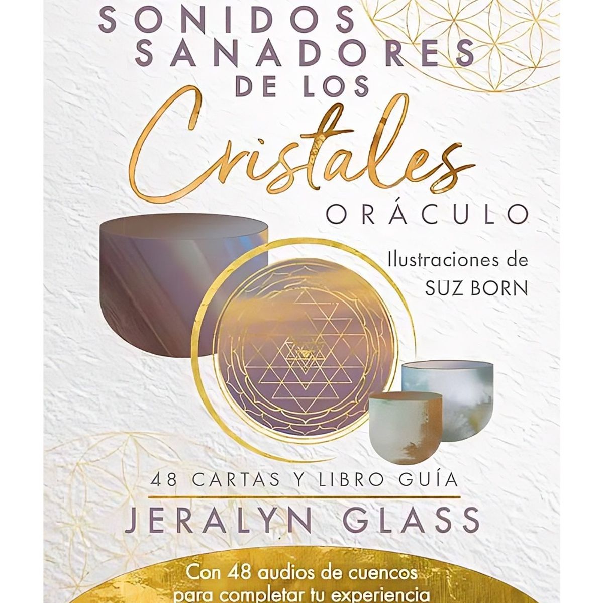 TOP10BOOKS - Los Sonidos Sanadores De Los Cristales. Oráculo - Cartas