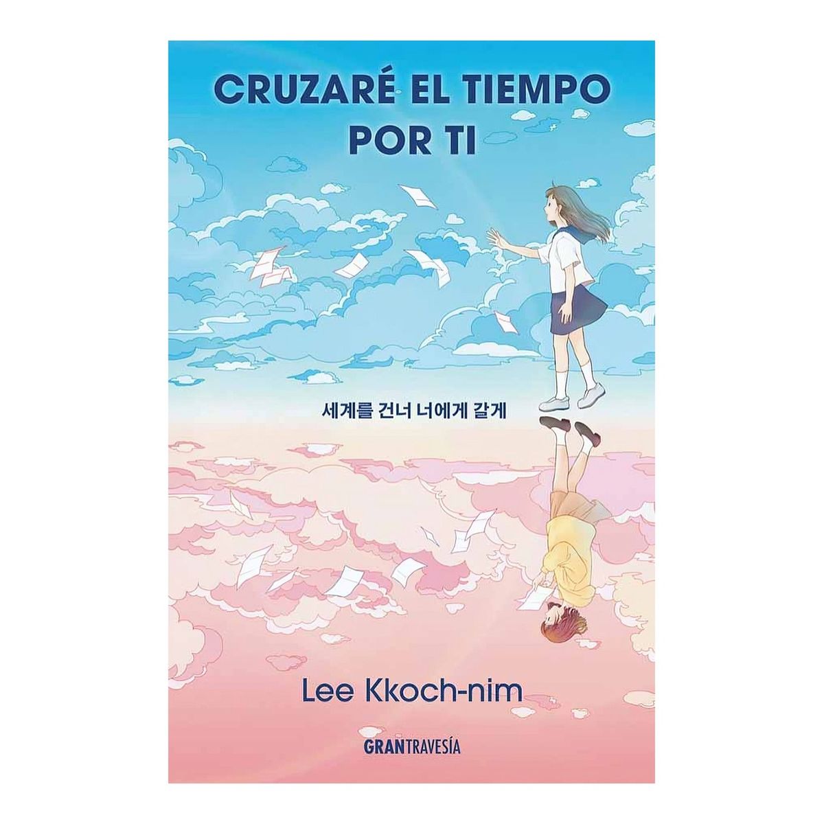 TOP10BOOKS - LIBRO Cruzare El Tiempo Por Ti - Cruzare El Tiempo Por Ti