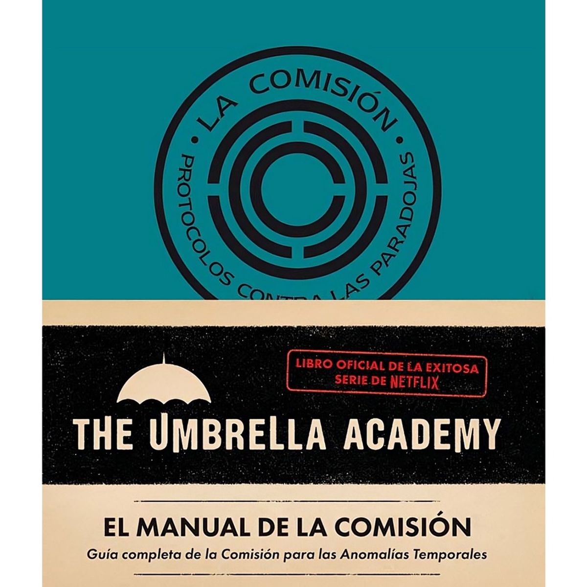 TOP10BOOKS - LIBRO El Manual De La Comision: The Umbrella Academy