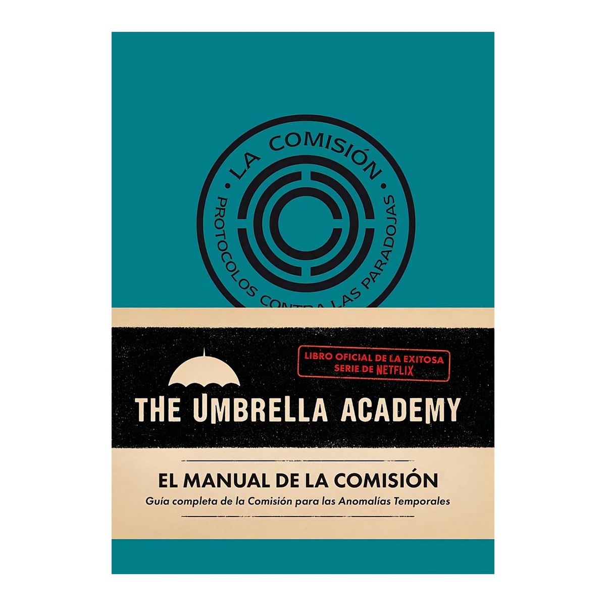TOP10BOOKS - LIBRO El Manual De La Comision: The Umbrella Academy