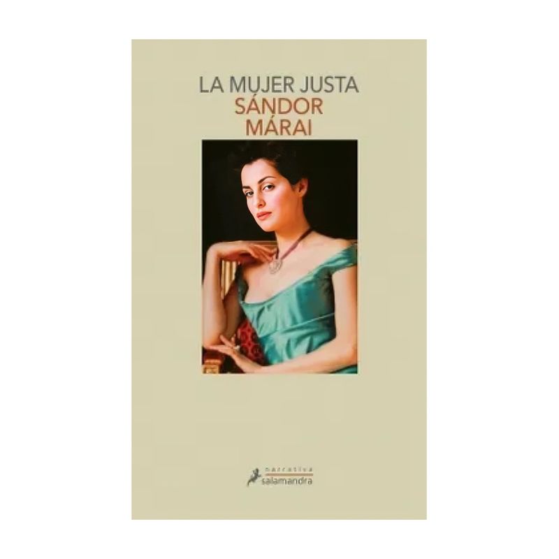 TOP10BOOKS - LIBRO LA MUJER JUSTA / SÁNDOR MÁRAI / SALAMANDRA