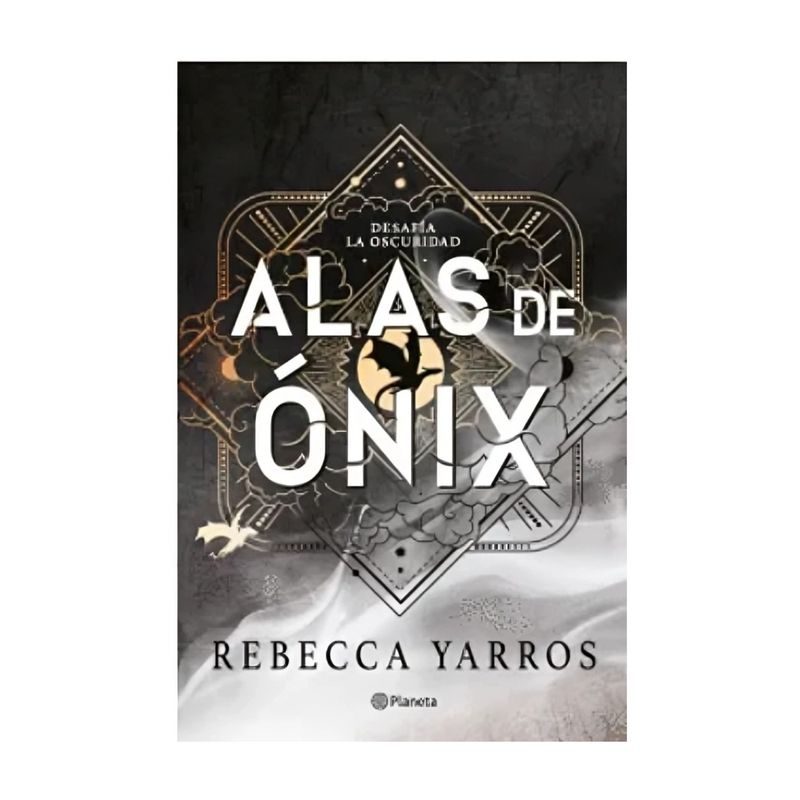 TOP10BOOKS - LIBRO ALAS DE ÓNIX - EMPÍREO 3 / REBECCA YARROS / PLANETA