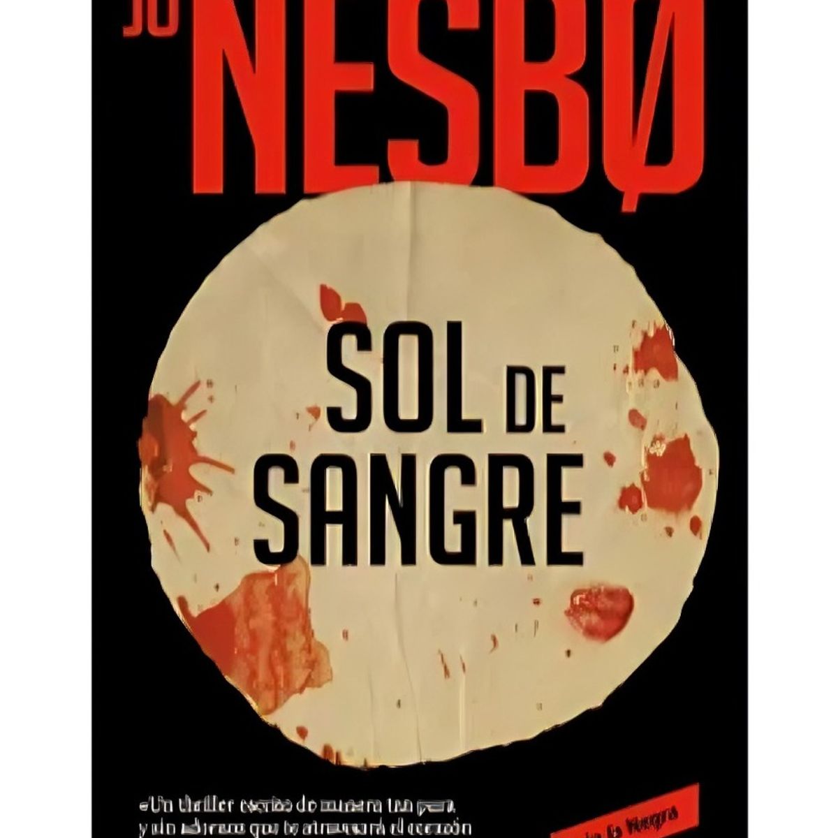 TOP10BOOKS - LIBRO Sol De Sangre - JO NESBO