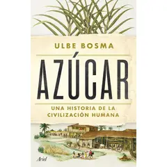 ARIEL - Libro Azúcar - Ulbe Bosma