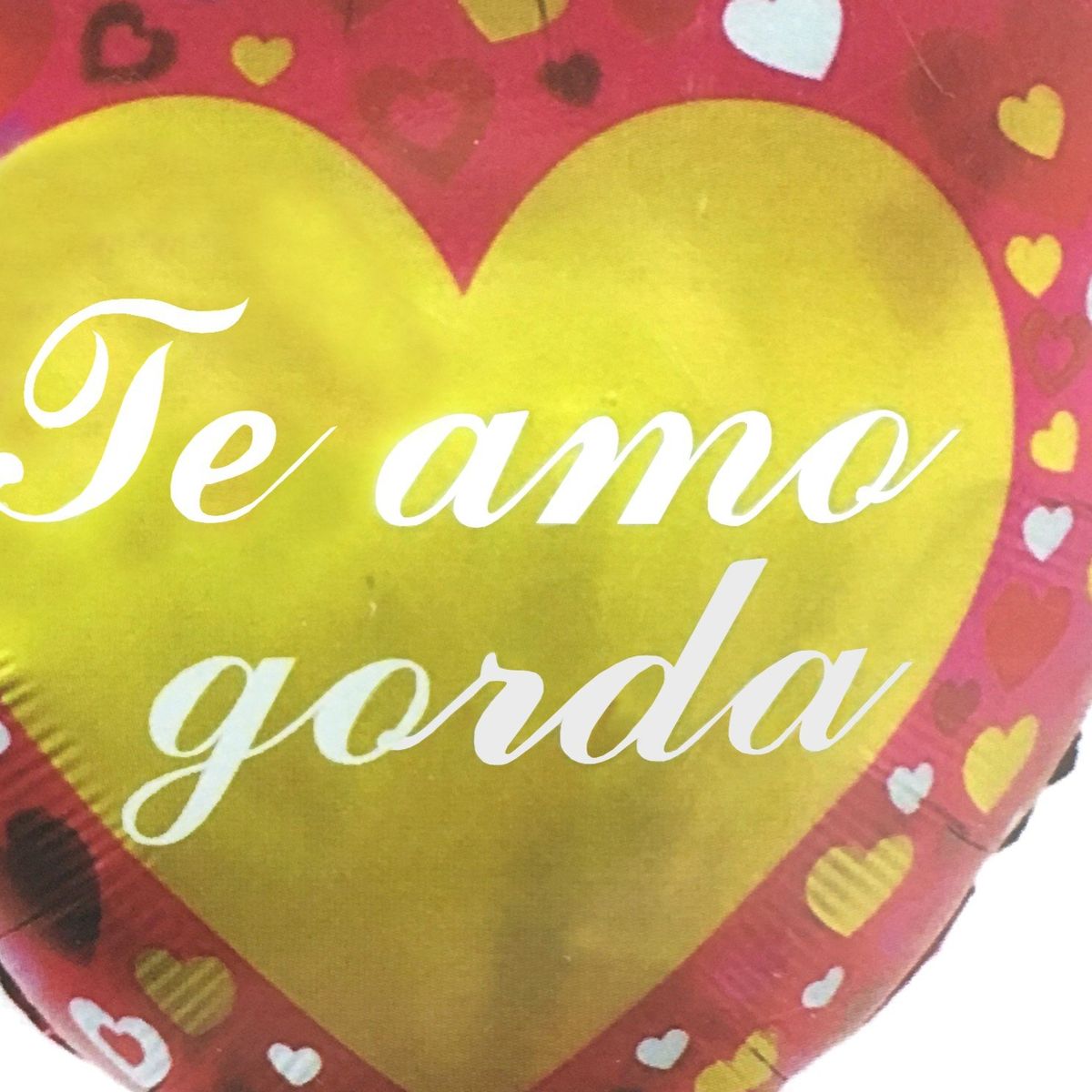 GENERICO - GLOBO METALICO 24 TE AMO GORDA X1 UNI