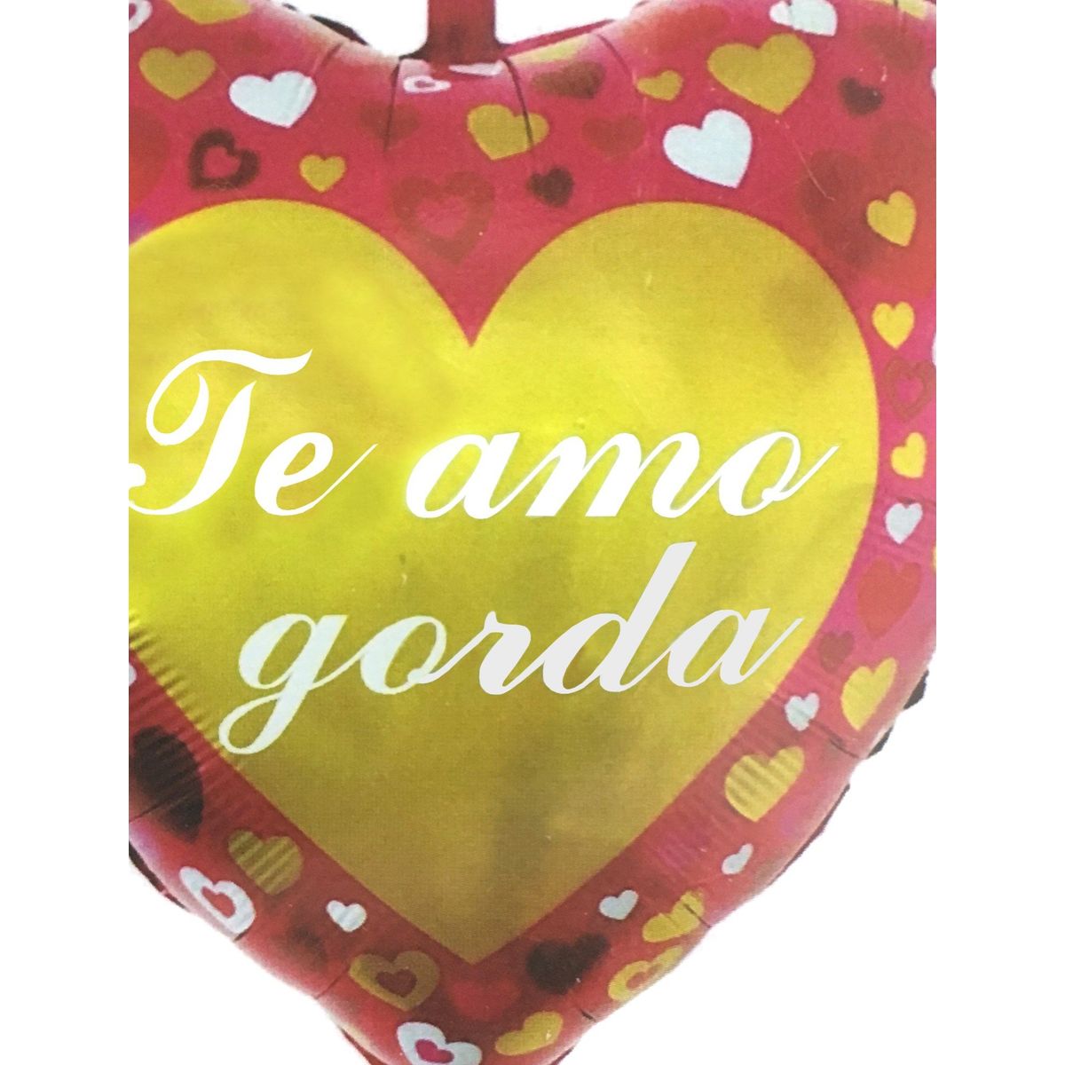 GENERICO - GLOBO METALICO 24 TE AMO GORDA X1 UNI