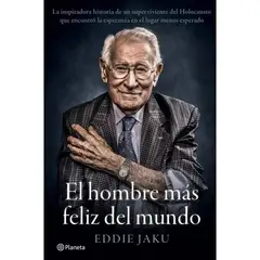 PLANETA - El Hombre más Feliz del Mundo - Eddie Jaku
