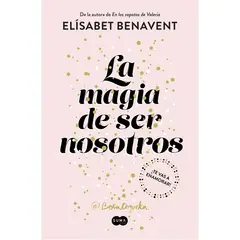 PENGUIN RANDOM HOUSE - LIBRO La Magia De Ser Nosotros (Sofía 2)