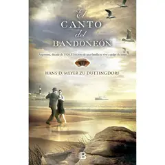 PENGUIN RANDOM HOUSE - LIBRO El canto del bandoneón