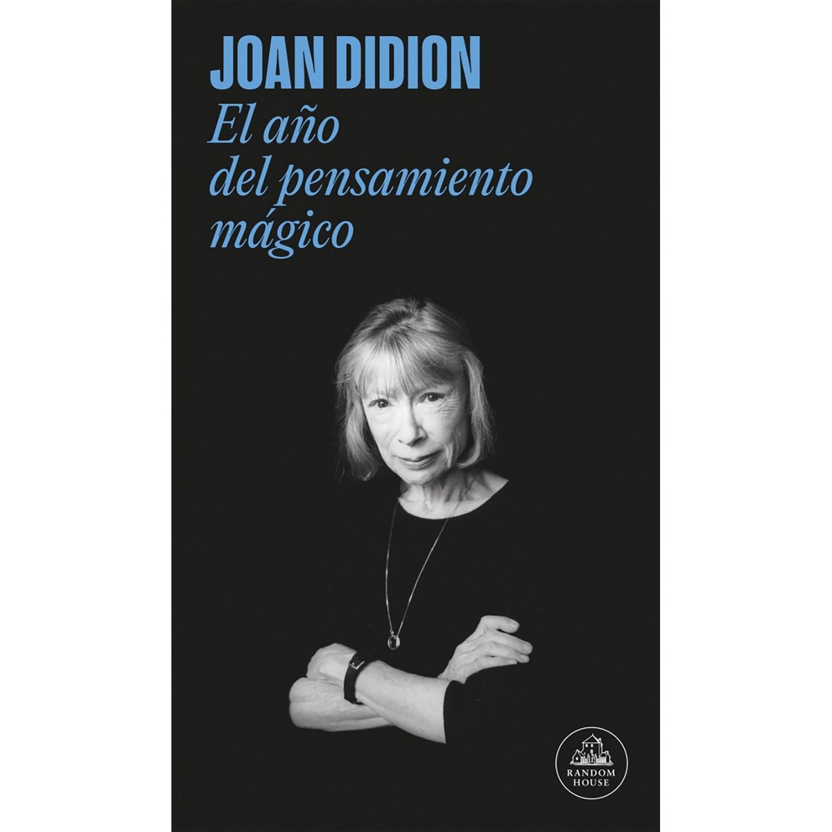 PENGUIN RANDOM HOUSE - LIBRO El Año Del Pensamiento Mágico Penguin Random House