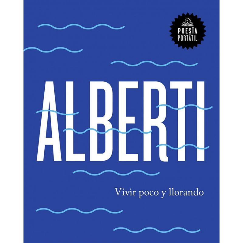 PENGUIN RANDOM HOUSE - LIBRO Vivir Poco Y Llorando