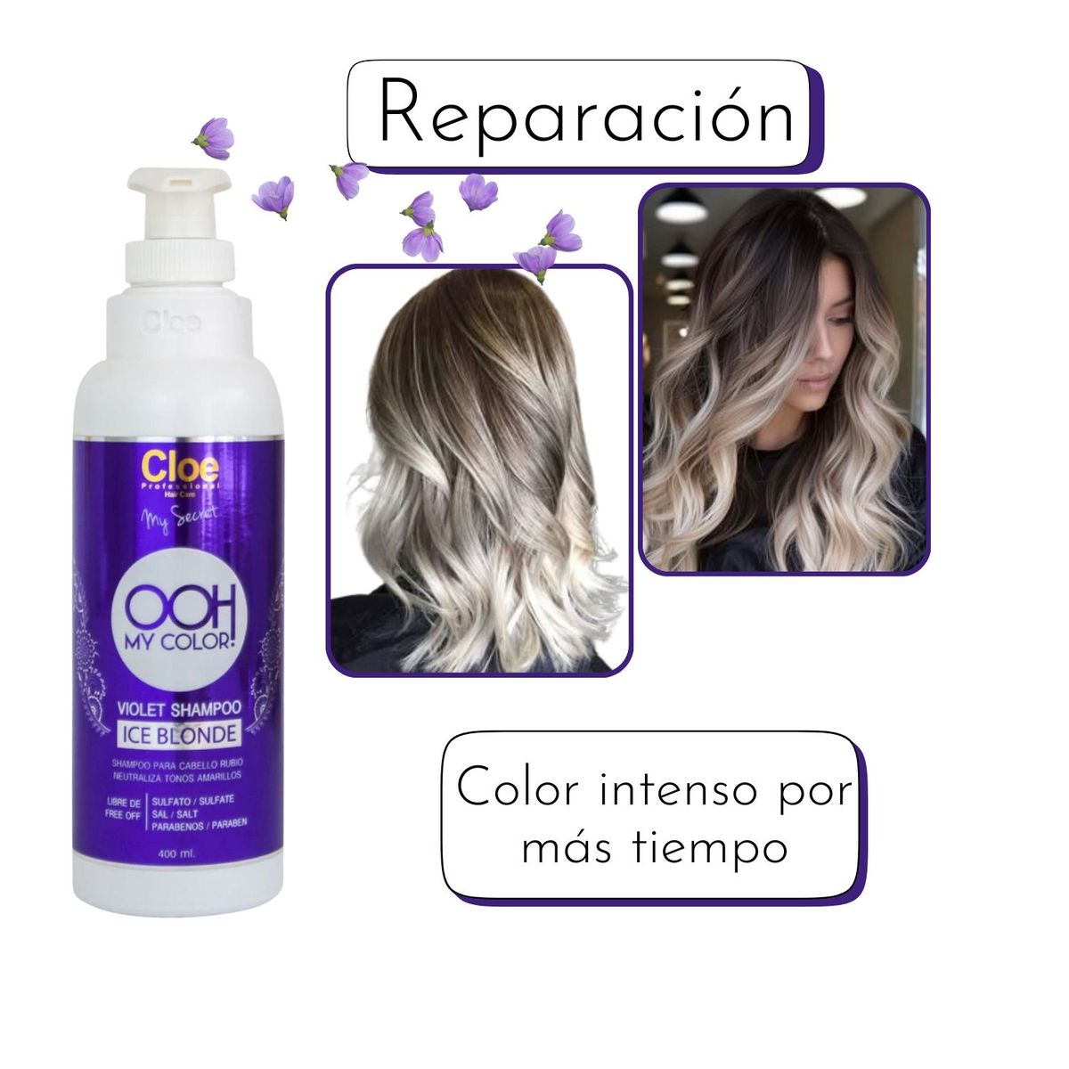 CLOE - Shampoo Cloe Ooh My Color Violet Ice Blonde 400ml  Professional