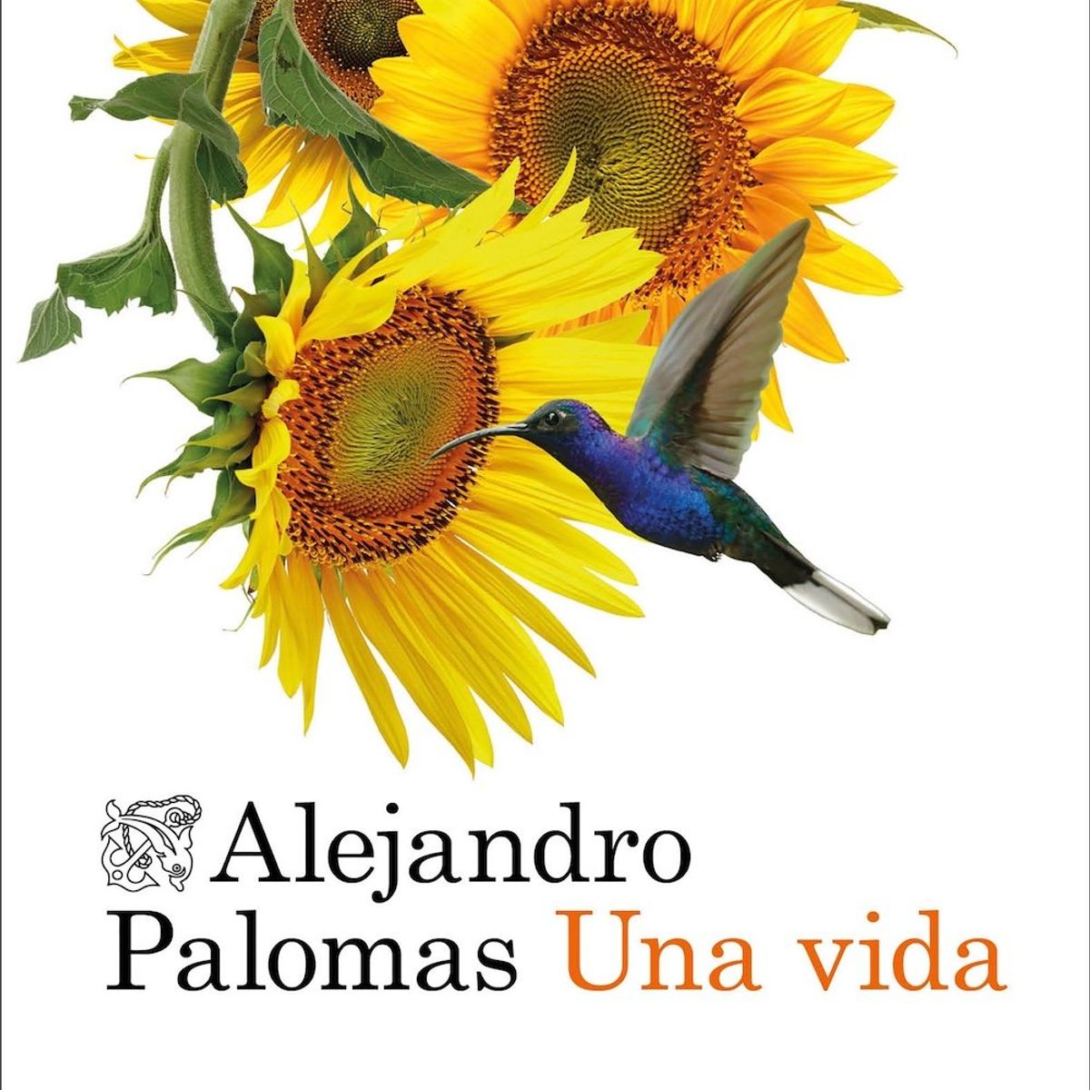 DESTINO - Libro Una vida - Alejandro Palomas