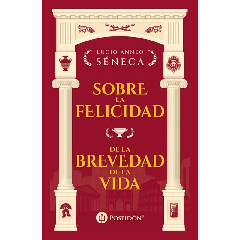 DEL FONDO - Libro Sobre la felicidad y la brevedad de la vida - Séneca