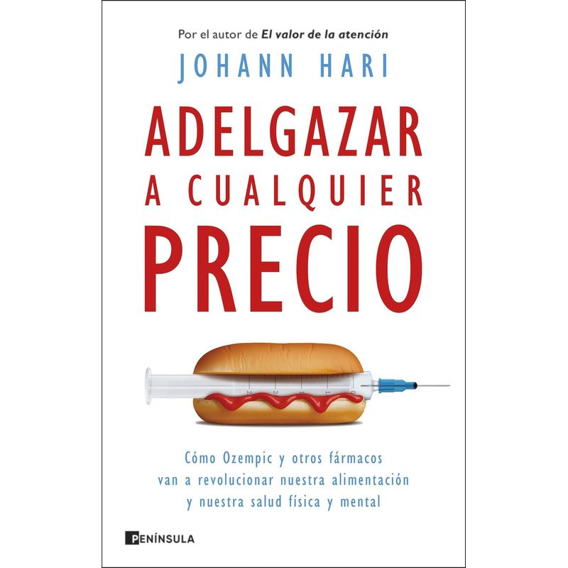Peninsula - Libro Adelgazar a cualquier precio - Johann Hari