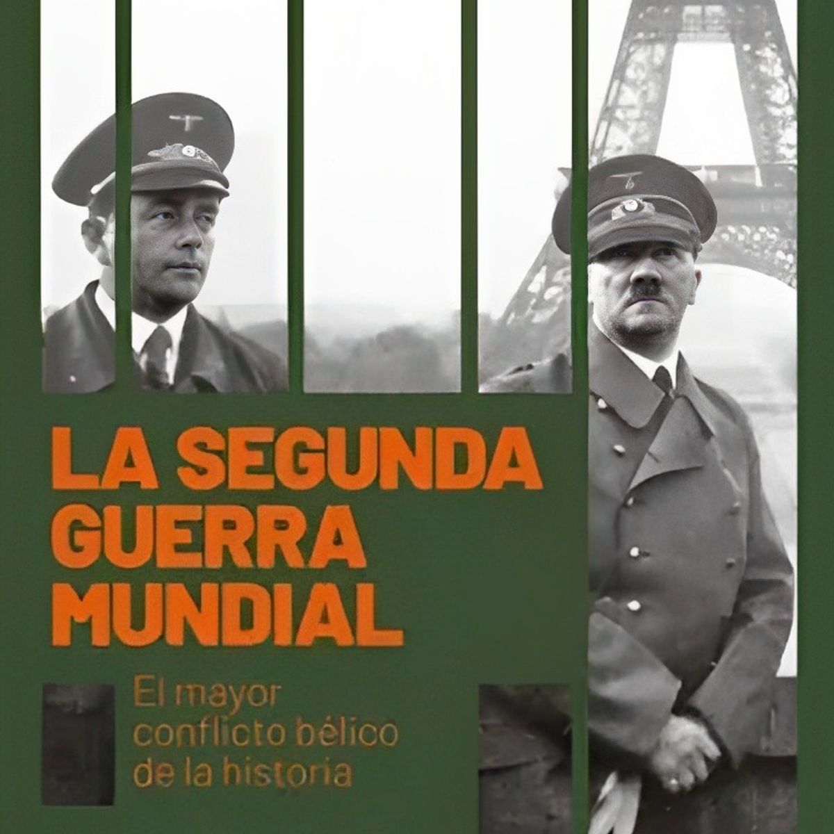 TOP10BOOKS - LIBRO La Segunda g u e r r a Mundial - La Segunda g u e r r a Mundial
