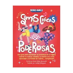 TOP10BOOKS - LIBRO Somos Chicas Poderosas - Somos Chicas Poderosas