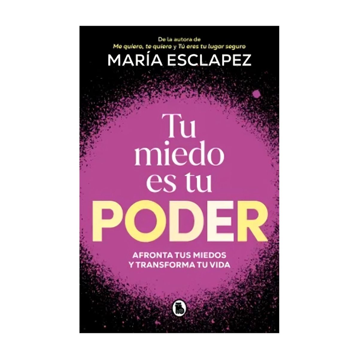 TOP10BOOKS - LIBRO Tu Miedo Es Tu Poder - Tu Miedo Es Tu Poder