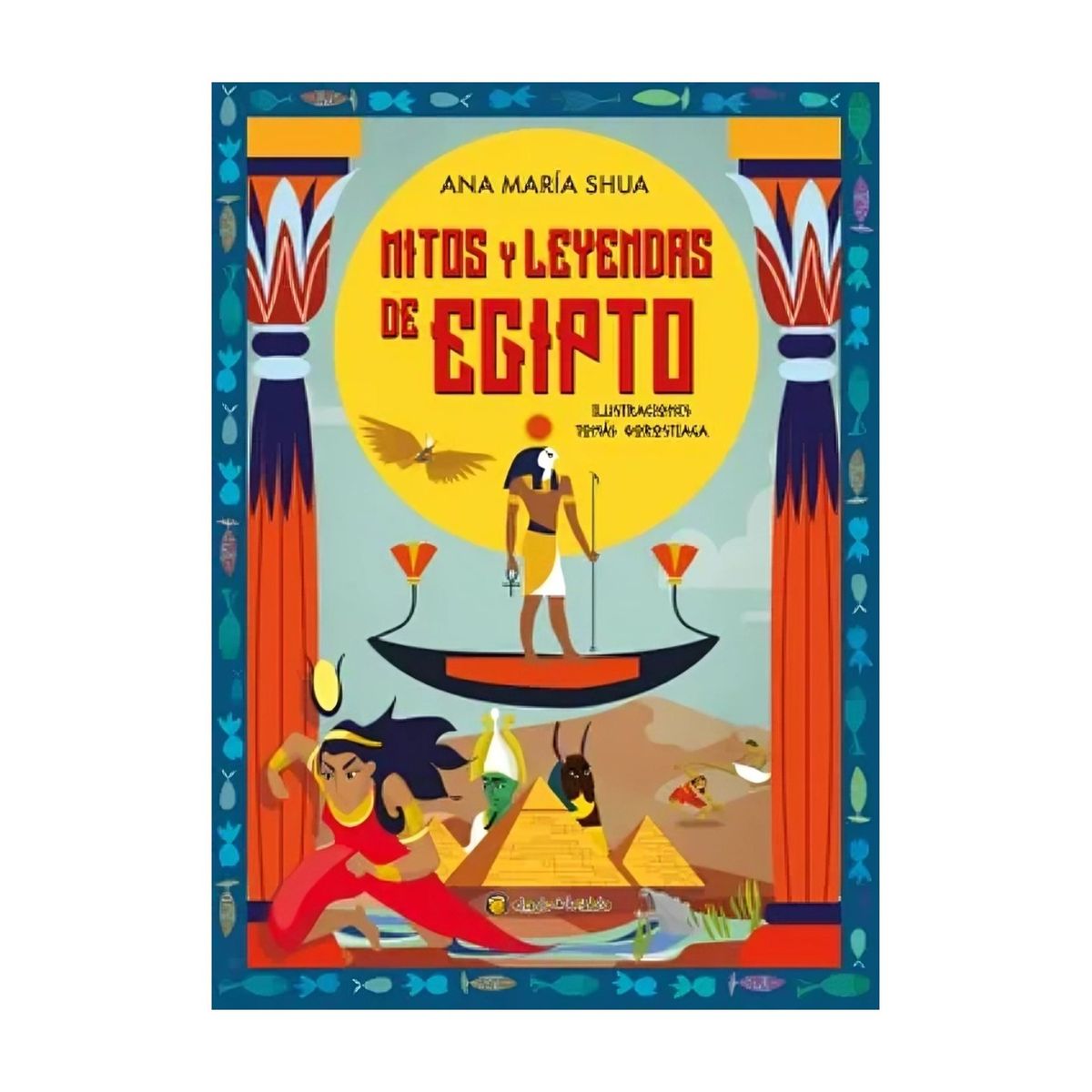 TOP10BOOKS - LIBRO Mitos Y Leyendas De Egipto - Mitos Y Leyendas De Egipto