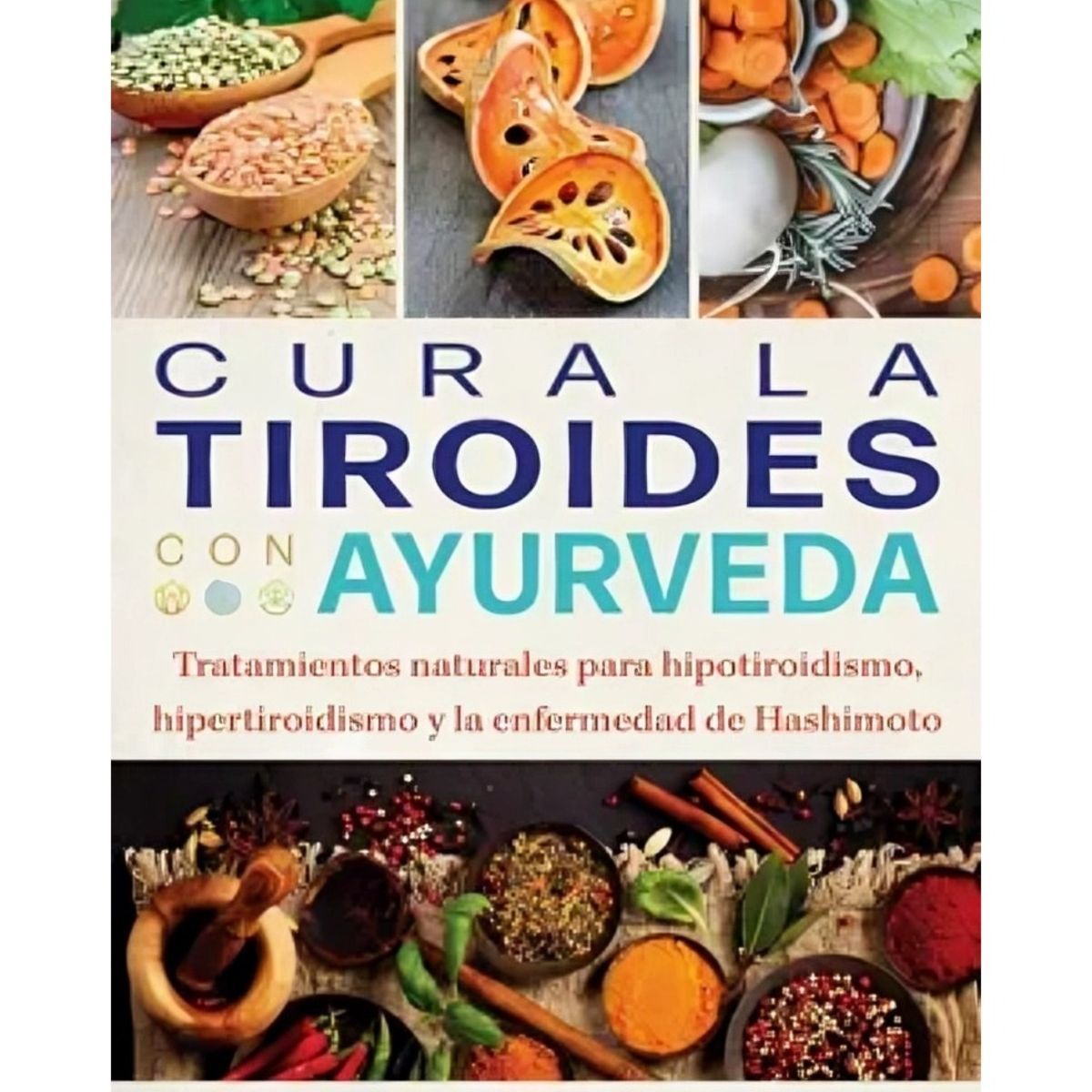 TOP10BOOKS - LIBRO c u r a La Tiroides Con Ayurveda - c u r a La Tiroides Con Ayurveda