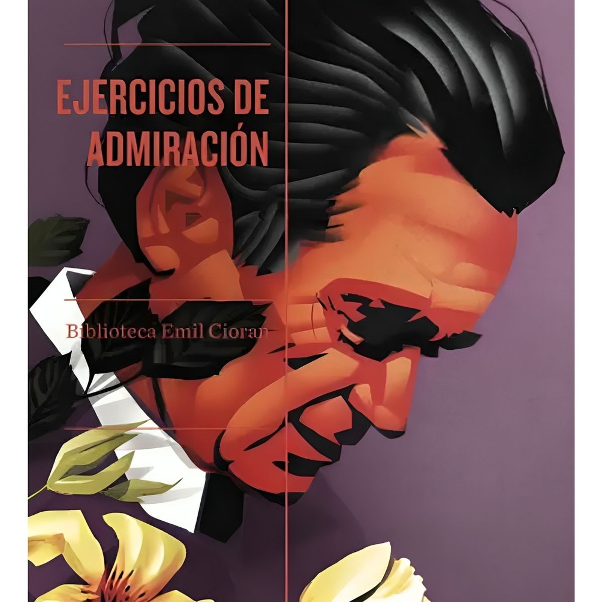 TOP10BOOKS - LIBRO Ejercicios De Admiración - Ejercicios De Admiración